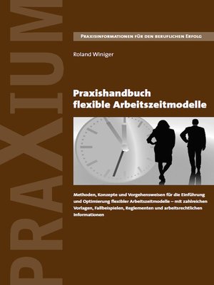 cover image of Praxishandbuch flexible Arbeitszeitmodelle